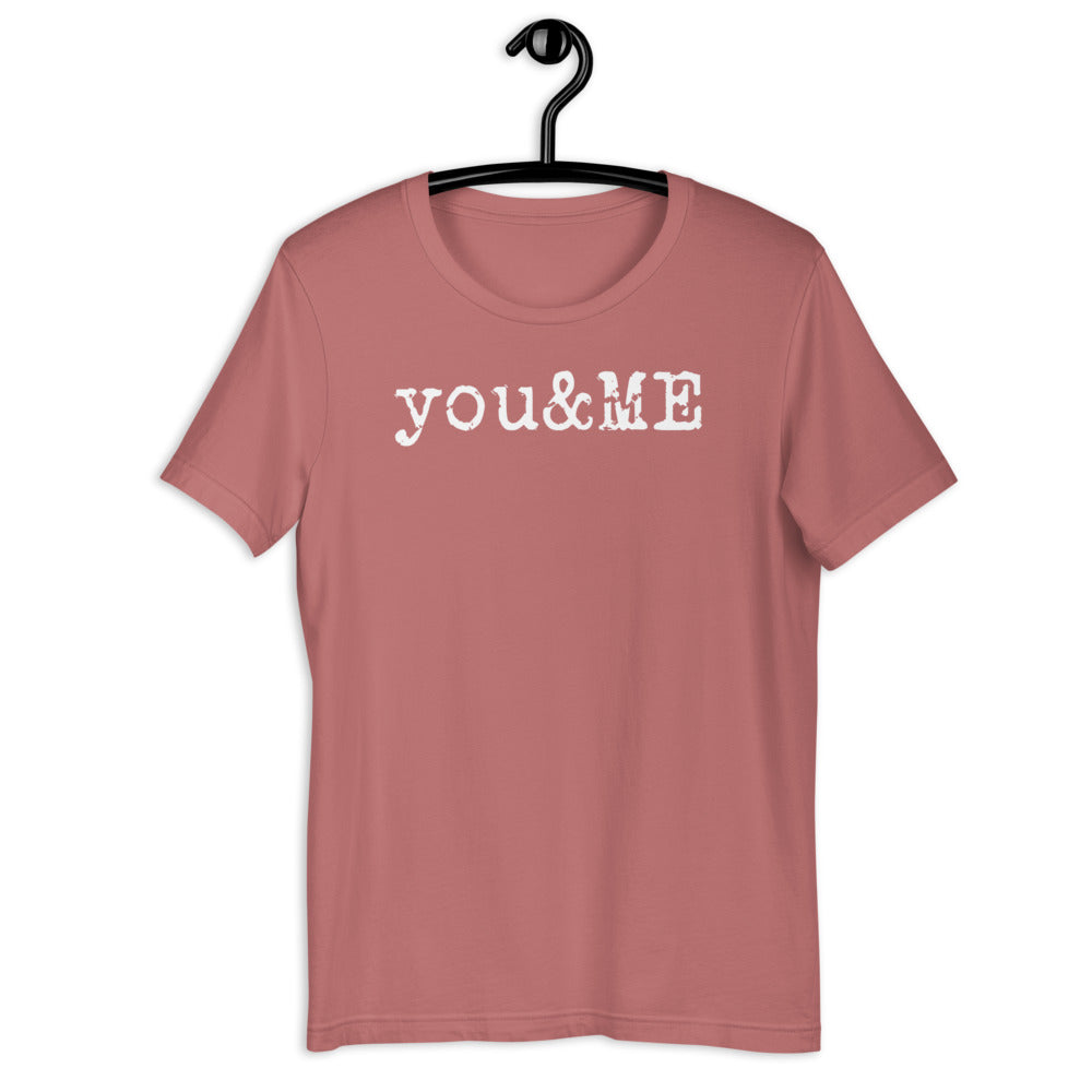 You & Me Short-Sleeve Unisex T-Shirt