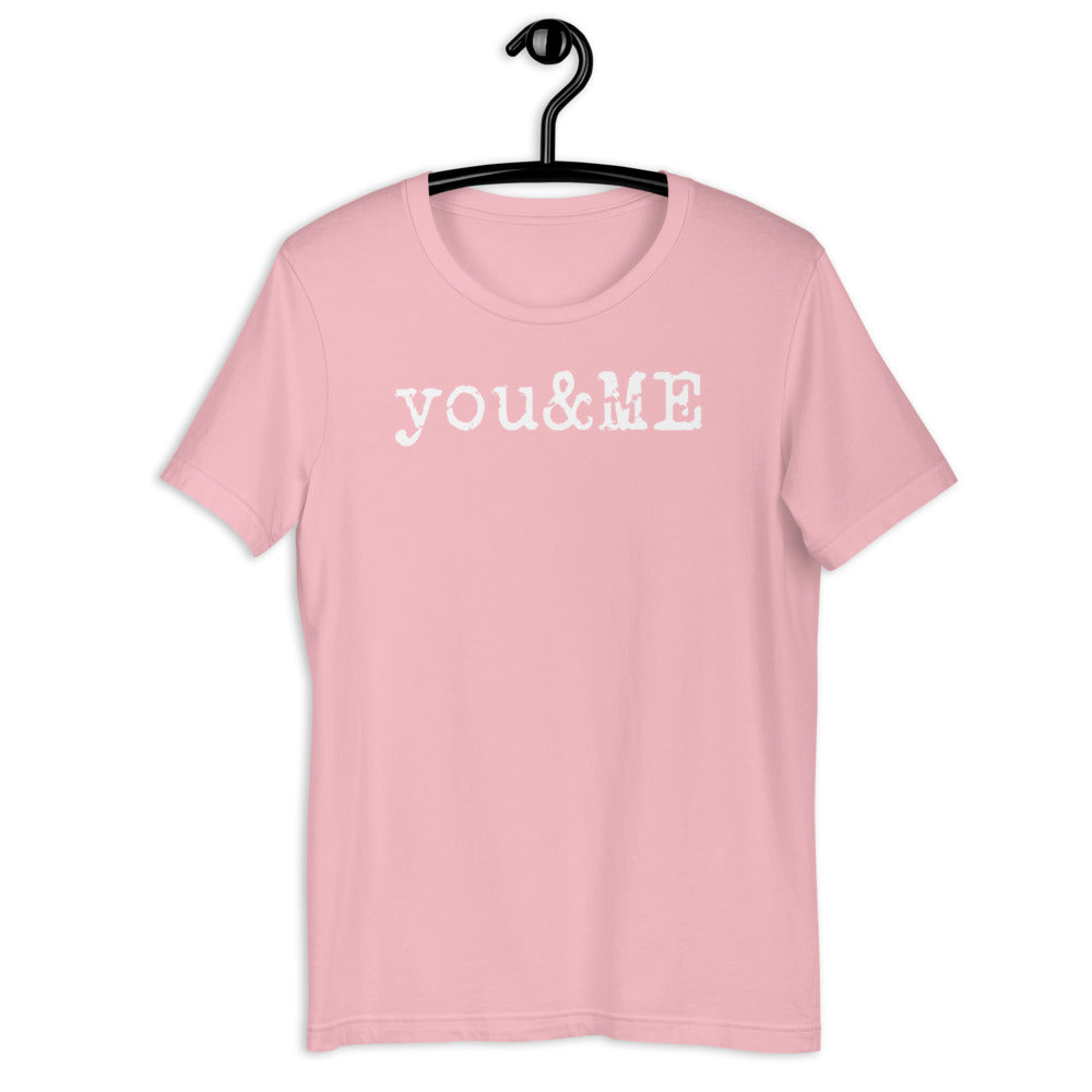You & Me Short-Sleeve Unisex T-Shirt